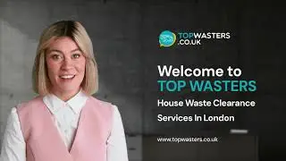 House Waste Clearance Services In London | Top Wasters