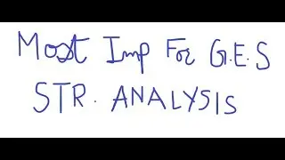 GES MAINS: MOST IMP QUESTIONS FOR STRUCTURAL ANALYSIS-2/4
