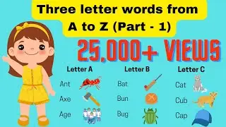 Three letter words from A to Z, 3 letter words A to Z, English 3 letters words, English for kids