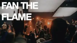 Fan The Flame | Official Live Video | Church of the King feat. Dan Rivera
