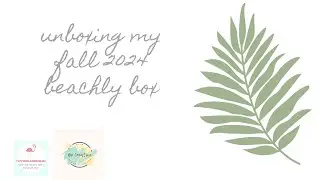 An Honest Review of My Fall 2024 Beachly Box Subscription