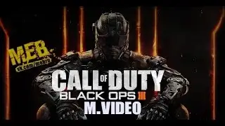 Call Of Duty Black OPS III в М Видео