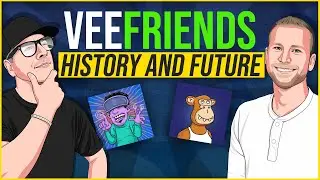 Veefriends NFT History and Future