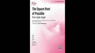 The Square Root of Possible (SATB), arr. Alan Billingsley &ndash; Score & Sound