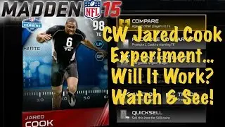 CW JARED COOK EXPERIMENT... | Madden 15 Ultimate Team | MUT 15