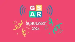 GSAR Schulfest 2024-Video
