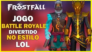 JOGO BATTLE ROYALE DIVERTIDO PARECIDO COM LOL NO ESTILO MEDIEVAL!! - FROSTFALL