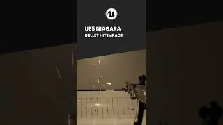 UE5 Niagara || Bullet Hit Impact ||  #ue5 #ue5niagara #gamedevelopment #ue4niagara #gameengine