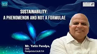 Sustainability: A phenomenon and not a formulae | ACE Update | Architecture & Design Series