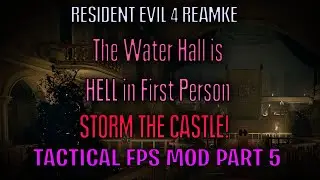 The Water Hall is HELL in First Person | RE4 Tactical FPS: New Game Plus Playthrough | Part 5