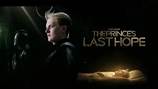 The Prince&rsquo;s Last Hope &ndash; A Legendary Tale of Bravery and Brotherhood