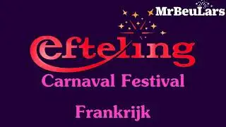 Efteling muziek - Carnaval Festival - Frankrijk
