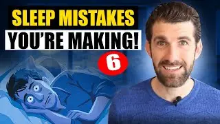 6 Sleep Mistakes You Don&rsquo;t Know You&rsquo;re Making (And How to Fix Them)