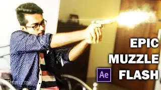Realistic Gunshots | QUICK & EASY Muzzle Flash Tutorial | Adobe After Effects