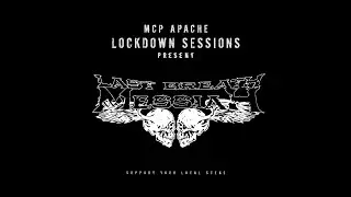 Last Breath Messiah  - MCP Apache Lockdown Session