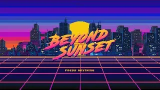 Doomslayer plays | Beyond Sunset #beyondsunset #retrowave #doom