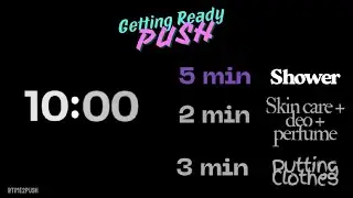 GETTING READY TIMER 10 MINUTES TECHNO : LETS GO!