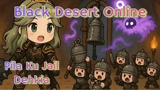 Black Desert Asia (TH/SEA) Nova Succession (Pila Ku Jail Dehkia 19K)