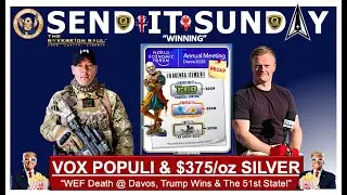 VOX POPULI | Callum Smiles: WEF Death @ Davos, $375 Silver Next? Trump Wins, Greenland 51st State