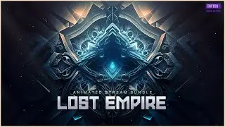Lost Empire Stream Overlay Bundle