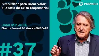 Simplificar para Crear Valor: Filosofía de Éxito Empresarial - Joan Mir Juliá