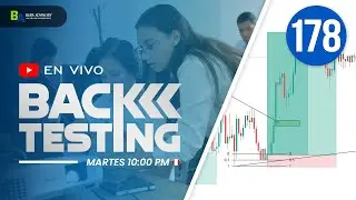 Backtesting #178 | Probando estrategia en Forex