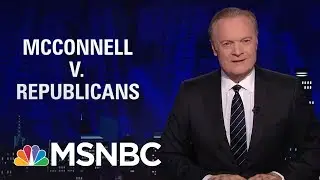 Republicans Revolt Against Mitch McConnell | The Last Word | MSNBC