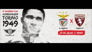9ª Eusébio Cup - SL Benfica vs Torino FC '27/07/2016'