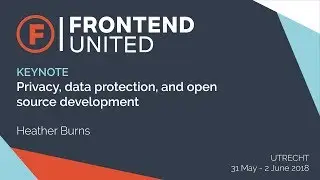 Heather Burns: Privacy, data protection, and open source development