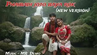 PHAI BAIDI JOTO BAYA ROK | REPRISE VERSION | A OFFICIAL KOKBOROK MUSIC VIDEO 