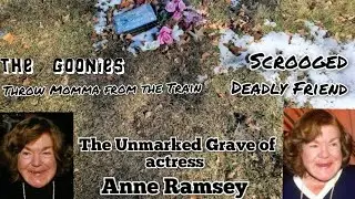 The Unmarked Grave of actress Anne Ramsey.