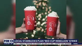 Local Starbucks plan 'red cup rebellion' strike  | FOX 13 Seattle