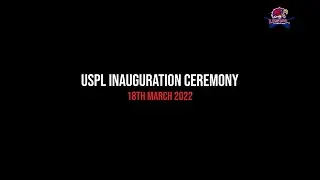 USPL Inauguration ceremony-18 March 2022