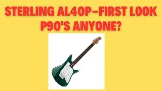 Sterling By MM AL40P - First Look!