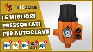 I 5 migliori pressostati per autoclave