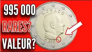 La VALEUR de la MAGNIFIQUE pi&egrave;ce de 2 EURO 2018 MONACO 995000 ?