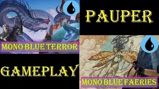 Mono Blue Terror Vs Mono Blue Faeries [PAUPER] Live Gameplay  #mtgpauper #mtgpaupergameplay
