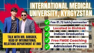 International Medical University (IMU), Bishkek, Kyrgyzstan 🇰🇬 | Complete Details with IMU Official