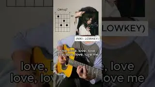 Learn NIKI's 'LOWKEY' on Guitar: Step-by-Step Chord Diagrams! 🔥