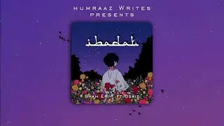 IBADAT | Official AI Music | Shah Er. | Osaid Rizvi | Humraaz Writes