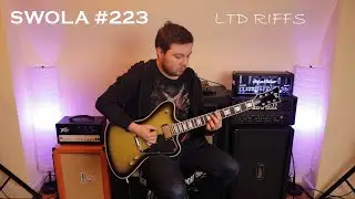 #SWOLA223 | Ferrence Rosier | LTD RIFFS