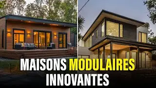 Maisons modulaires innovantes : l'architecture de demain