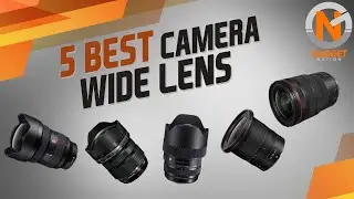 5 Best Camera Wide Lens 2021