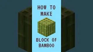 Minecraft - Block of Bamboo