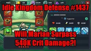 Idle Kingdom Defense #1437 &mdash; Сможет ли Мэриан превзойти критический урон в 540 тыс.?! #IdleKingdo...