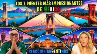 REACCIONAMOS a Los 7 Puentes Mas Impresionantes de México 😱
