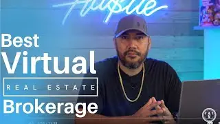 Best Virtual Real Estate Brokerage For New Agents