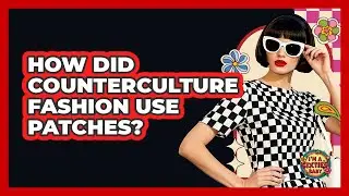 How Did Counterculture Fashion Use Patches?