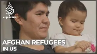 Most Afghans airlifted to US since Taliban takeover resettled in new homes