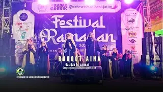 ROQQOT AINA QASIDAH CILIK  AS-SAKINAH KAMPUNG SONGKOK BELANDONGAN GRESIK